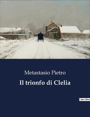 bokomslag Il trionfo di Clelia