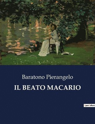 bokomslag Il Beato Macario