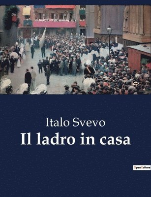 Italo Svevo - ladro in casa, Häftad