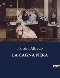 bokomslag La Cagna Nera
