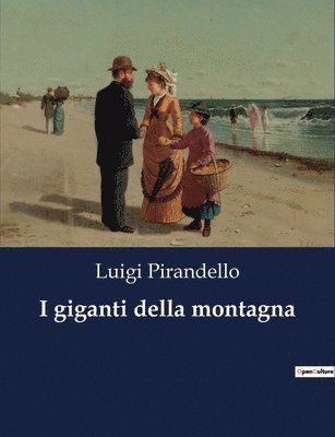Luigi Pirandello - I giganti della montagna, Häftad