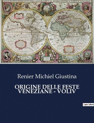 bokomslag Origine Delle Feste Veneziane - Voliv