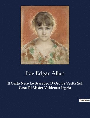 Gatto Nero Lo Scarabeo D Oro La Verita Sul Caso Di Mister Valdemar Ligeia 1