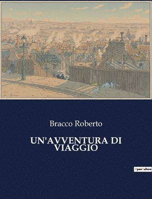 Un'avventura Di Viaggio 1