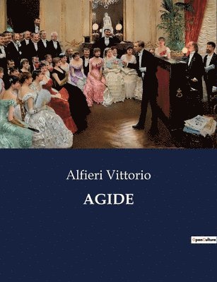 Alfieri Vittorio - Agide, Häftad