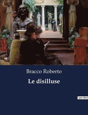 Le disilluse 1