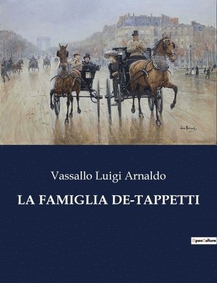 La Famiglia De-Tappetti 1