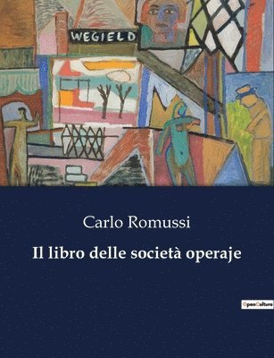 bokomslag Il libro delle societ operaje