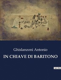 bokomslag In Chiave Di Baritono