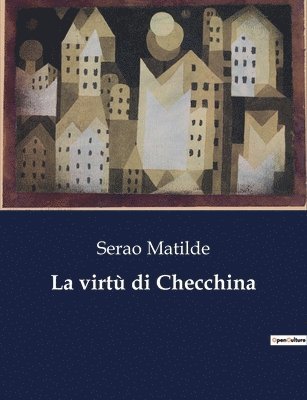 Serao Matilde - virtù di Checchina, Häftad
