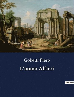 L'uomo Alfieri 1