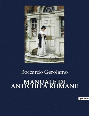 bokomslag Manuale Di Antichità Romane