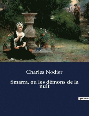 bokomslag Smarra, ou les démons de la nuit