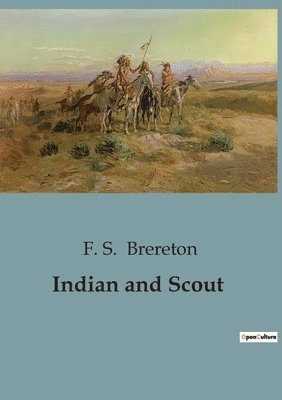 bokomslag Indian and Scout