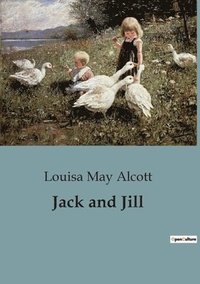 bokomslag Jack and Jill