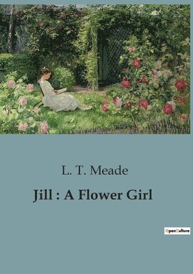 L T Meade - Jill, Häftad
