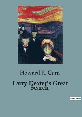bokomslag Larry Dexter's Great Search
