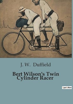Bert Wilson's Twin Cylinder Racer