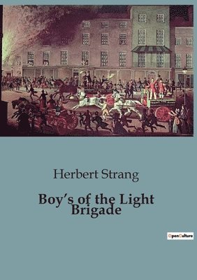 bokomslag Boy's of the Light Brigade