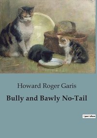bokomslag Bully and Bawly No-Tail
