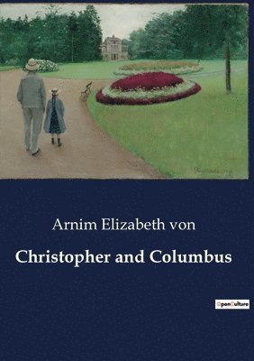 Christopher and Columbus 1