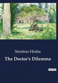 bokomslag Doctor's Dilemma