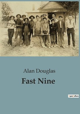Alan Douglas - Fast Nine, Häftad