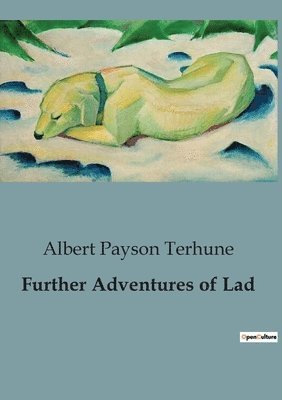 Further Adventures of Lad