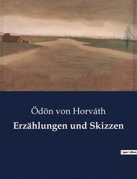 bokomslag Erzählungen und Skizzen