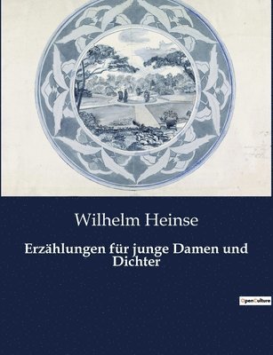 Erzahlungen fur junge Damen und Dichter 1