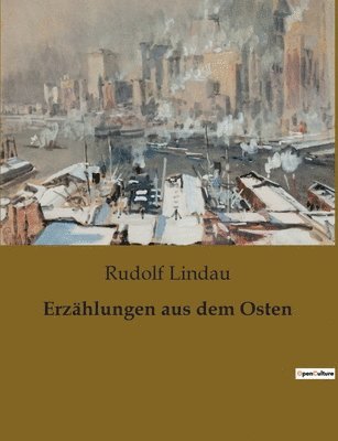 bokomslag Erzählungen aus dem Osten