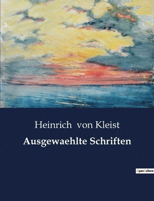 Ausgewaehlte Schriften 1