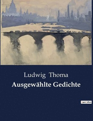 Ludwig Thoma - Ausgewählte Gedichte, Häftad
