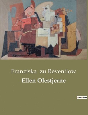 Franziska Zu Reventlow - Ellen Olestjerne, Häftad