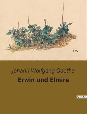 Erwin und Elmire 1