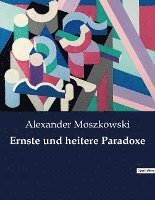 Ernste und heitere Paradoxe 1