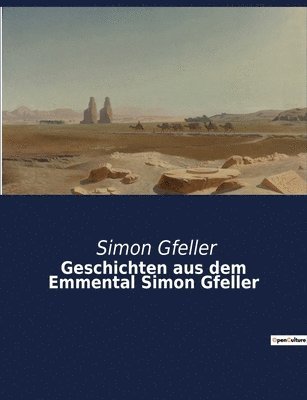 Geschichten aus dem Emmental Simon Gfeller 1