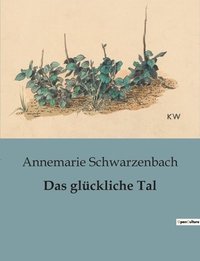 bokomslag glückliche Tal