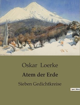 Oskar Loerke - Atem der Erde, Häftad