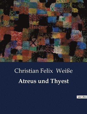 Atreus und Thyest 1