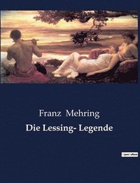 bokomslag Die Lessing- Legende