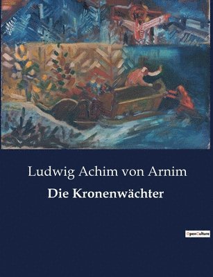 Die Kronenwachter 1