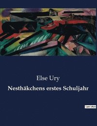 bokomslag Nesthäkchens erstes Schuljahr