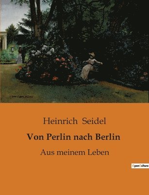 Von Perlin nach Berlin 1