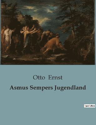 Asmus Sempers Jugendland 1