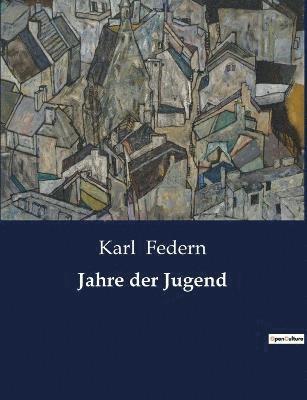 Jahre der Jugend 1