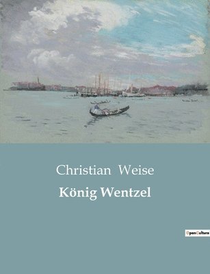 Knig Wentzel 1