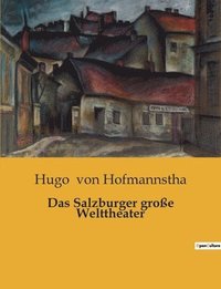bokomslag Das Salzburger grosse Welttheater