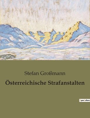 bokomslag OEsterreichische Strafanstalten