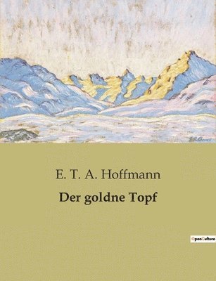 goldne Topf